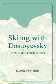 Skiing with Dostoyevsky