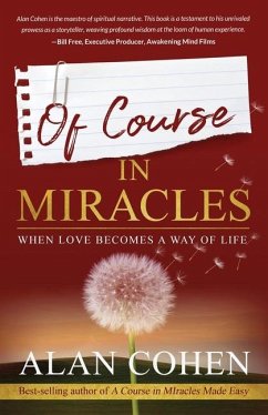 Of Course in Miracles - Cohen, Alan