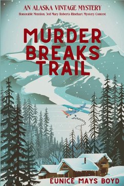 Murder Breaks Trail - Boyd, Eunice Mays
