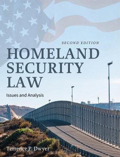 Homeland Security Law - Dwyer, Terrence P.