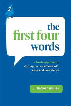 The First Four Words - Miller, Tucker