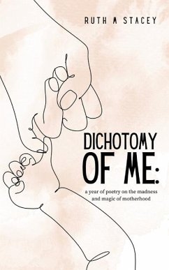 Dichotomy of me - Stacey, Ruth M