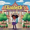 Elizabeth's School Blues - Bild 1