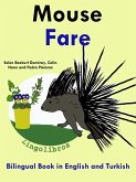 Bilingual Book in English and Turkish: Mouse - Fare - Learn Turkish Series (eBook, ePUB) Bilingual Book in English and Turkish: Mouse - Fare - Learn Turkish Series (eBook, ePUB)