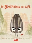 A sementinha do mal (Esquadrão do Rango) (eBook, ePUB)