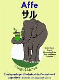 Zweisprachiges Kinderbuch in Deutsch und Japanisch: Affe - ¿¿ - Die Serie zum Japanisch Lernen (eBook, ePUB)
