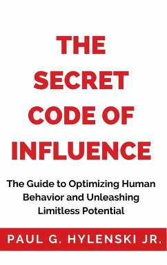 The Secret Code of Influence - Hylenski, Paul G