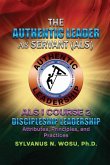 The Authentic Leader As Servant I Course 2