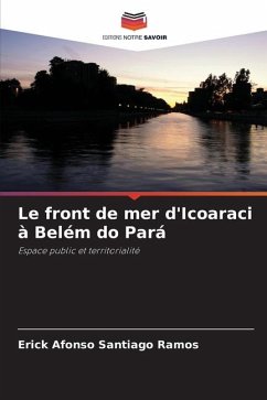 Le front de mer d'Icoaraci à Belém do Pará - Afonso Santiago Ramos, Erick