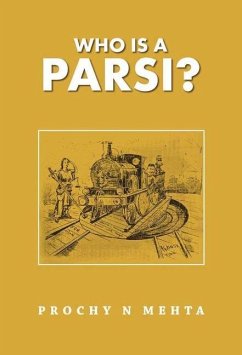 Who Is a Parsi? - Mehta, Prochy N