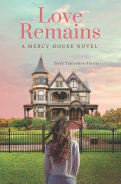 Love Remains - Harris, Terry Tamashiro