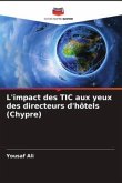 L'impact des TIC aux yeux des directeurs d'hôtels (Chypre)