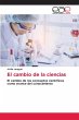 El cambio de la ciencias - Bild 1