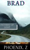 Brad (Pathway of Light) (eBook, ePUB)