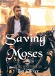 Saving Moses (eBook, ePUB) - Bild 1