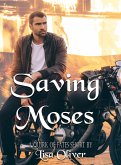 Saving Moses (eBook, ePUB) Saving Moses (eBook, ePUB)