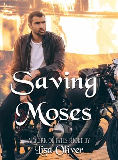 Saving Moses (eBook, ePUB) - Oliver, Lisa