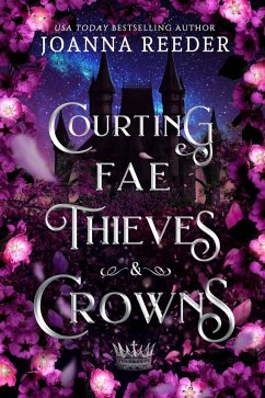 Cover Courting Fae Thieves and Crowns (eBook, ePUB)
