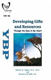 Developing Gifts and Resources