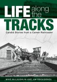 Life Along the Tracks