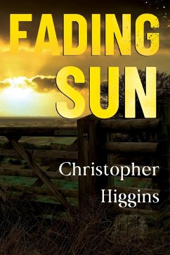 Fading Sun - Higgins, Christopher