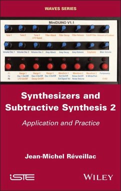 Synthesizers and Subtractive Synthesis, Volume 2 - Réveillac, Jean-Michel
