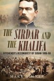 The Sirdar and the Khalifa