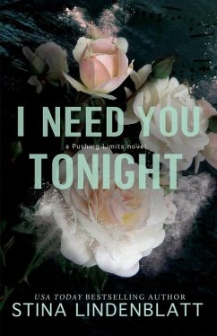 I Need You Tonight - Lindenblatt, Stina