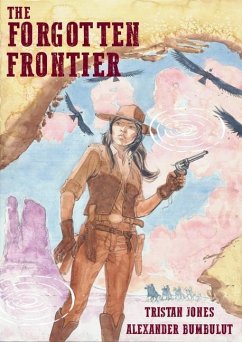 The Forgotten Frontier - Jones, Tristan