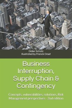 Business Interruption, Supply Chain & Contingency - Schütz, Didier