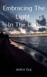 Embracing The Light In The Dark - Bild 1