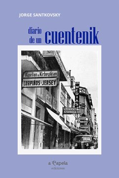 Diario de un cuentenik (eBook, ePUB) - Santkovsky, Jorge