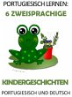 Portugiesisch Lernen: 6 Zweisprachige... - Bild 1