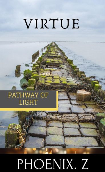Virtue (Pathway of Light) (eBook, ePUB)