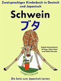 Zweisprachiges Kinderbuch in Deutsch und Japanisch: Schwein - ¿¿ - Die Serie zum Japanisch Lernen (eBook, ePUB)