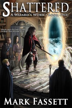Cover Shattered - A Wizard's Work Book One (eBook, ePUB)