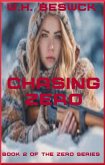 Chasing Zero (eBook, ePUB)