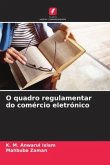 O quadro regulamentar do comércio eletrónico