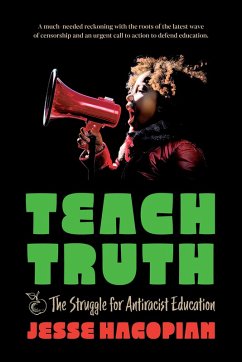 Teach Truth - Hagopian, Jesse