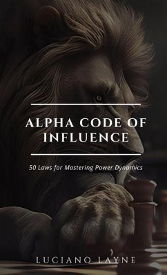 Alpha Code of Influence - Layne, Luciano
