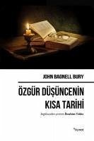 Özgür Düsüncenin Kisa Tarihi - Bagnell Bury, John