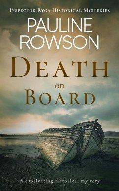 DEATH ON BOARD a captivating historical mystery - Rowson, Pauline
