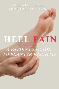 Heel Pain - Graham, Michael E.