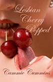 Lesbian Cherry Popped (Older-Younger Lesbian Romance, #9) (eBook, ePUB) Lesbian Cherry Popped (Older-Younger Lesbian Romance, #9) (eBook, ePUB)