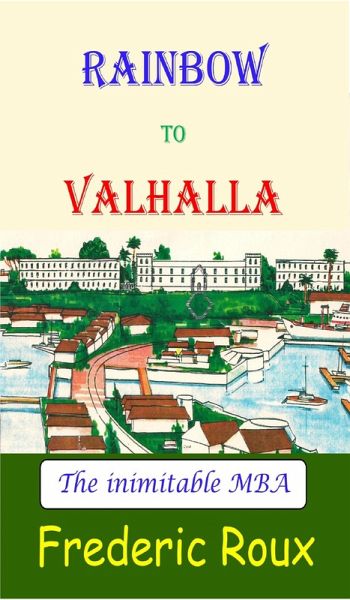 Rainbow to Valhalla (eBook, ePUB) Rainbow to Valhalla (eBook, ePUB)