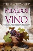 Los milagros del vino (eBook, ePUB)