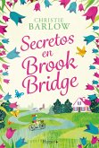 Secretos en Brook Bridge (eBook, ePUB) Secretos en Brook Bridge (eBook, ePUB)
