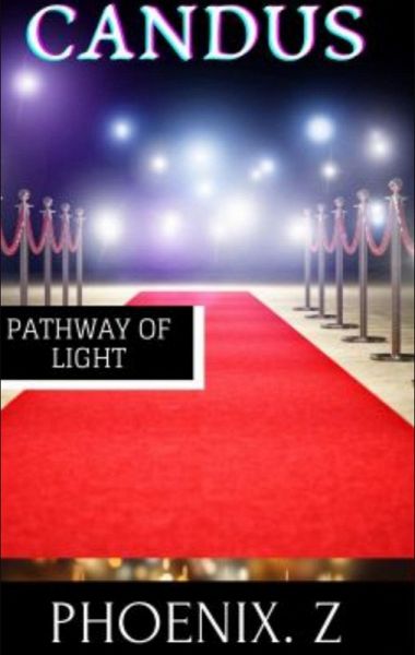 Candus (Pathway of Light) (eBook, ePUB) Candus (Pathway of Light) (eBook, ePUB)