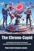 The Chrono-Cupid (eBook, ePUB)