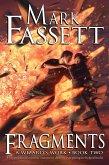 Fragments - A Wizard's Work Book Two (eBook, ePUB)